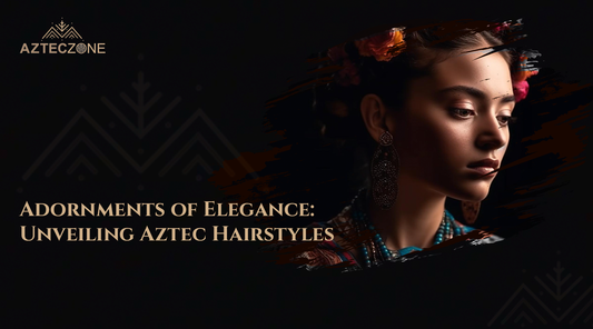 Adornments of Elegance: Unveiling Aztec Hairstyles